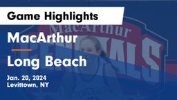 MacArthur  vs Long Beach  Game Highlights - Jan. 20, 2024