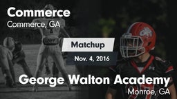 Matchup: Commerce vs. George Walton Academy  2016