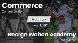 Matchup: Commerce vs. George Walton Academy  2017