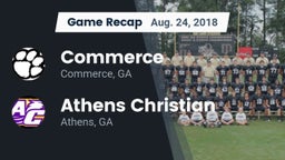 Recap: Commerce  vs. Athens Christian  2018