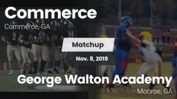 Matchup: Commerce vs. George Walton Academy  2019
