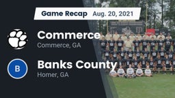 Recap: Commerce  vs. Banks County  2021