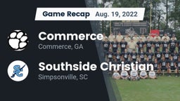 Recap: Commerce  vs. Southside Christian  2022
