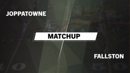 Matchup: Joppatowne vs. Fallston  2016