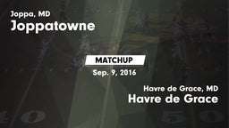 Matchup: Joppatowne vs. Havre de Grace  2016