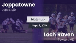Matchup: Joppatowne vs. Loch Raven  2019