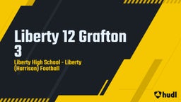 Liberty football highlights Liberty 12 Grafton 3