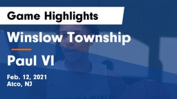 Winslow Township  vs Paul VI  Game Highlights - Feb. 12, 2021
