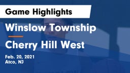 Winslow Township  vs Cherry Hill West  Game Highlights - Feb. 20, 2021