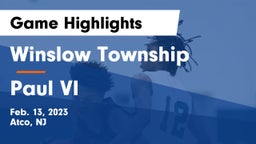 Winslow Township  vs Paul VI  Game Highlights - Feb. 13, 2023