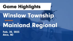 Winslow Township  vs Mainland Regional  Game Highlights - Feb. 20, 2023
