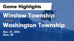 Winslow Township  vs Washington Township  Game Highlights - Dec. 22, 2023