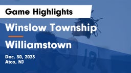 Winslow Township  vs Williamstown  Game Highlights - Dec. 30, 2023