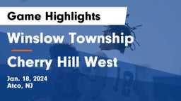 Winslow Township  vs Cherry Hill West  Game Highlights - Jan. 18, 2024