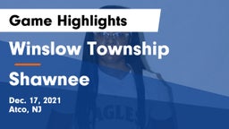 Winslow Township  vs Shawnee  Game Highlights - Dec. 17, 2021