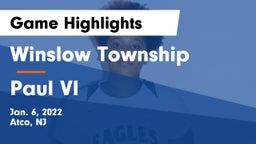 Winslow Township  vs Paul VI  Game Highlights - Jan. 6, 2022