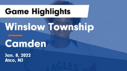 Winslow Township  vs Camden  Game Highlights - Jan. 8, 2022