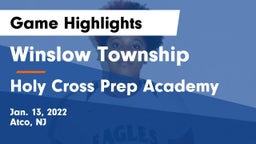 Winslow Township  vs Holy Cross Prep Academy Game Highlights - Jan. 13, 2022