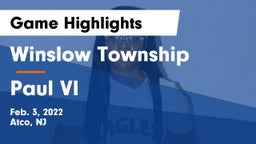 Winslow Township  vs Paul VI  Game Highlights - Feb. 3, 2022