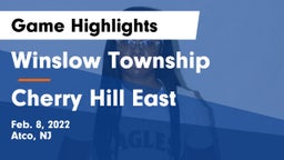 Winslow Township  vs Cherry Hill East  Game Highlights - Feb. 8, 2022