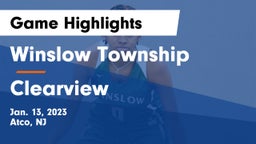 Winslow Township  vs Clearview  Game Highlights - Jan. 13, 2023