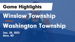 Winslow Township  vs Washington Township  Game Highlights - Jan. 28, 2023