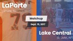 Matchup: LaPorte  vs. Lake Central  2017