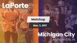 Matchup: LaPorte  vs. Michigan City  2017