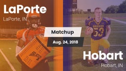 Matchup: LaPorte  vs. Hobart  2018
