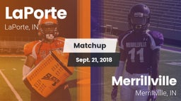 Matchup: LaPorte  vs. Merrillville  2018