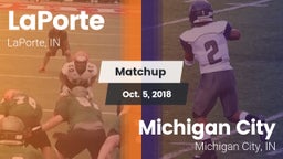 Matchup: LaPorte  vs. Michigan City  2018