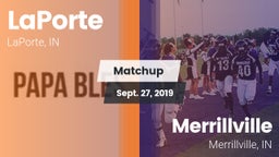 Matchup: LaPorte  vs. Merrillville  2019