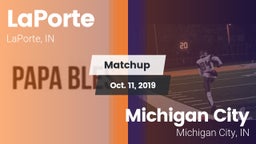 Matchup: LaPorte  vs. Michigan City  2019
