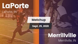 Matchup: LaPorte  vs. Merrillville  2020