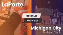 Matchup: LaPorte  vs. Michigan City  2020