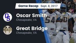 Recap: Oscar Smith  vs. Great Bridge  2017