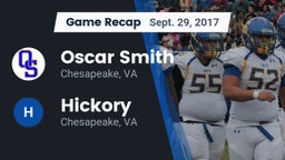 Recap: Oscar Smith  vs. Hickory  2017