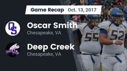 Recap: Oscar Smith  vs. Deep Creek  2017