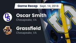 Recap: Oscar Smith  vs. Grassfield  2018