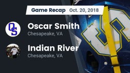 Recap: Oscar Smith  vs. Indian River  2018