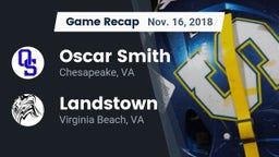 Recap: Oscar Smith  vs. Landstown  2018