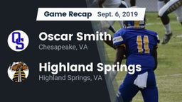 Recap: Oscar Smith  vs. Highland Springs  2019