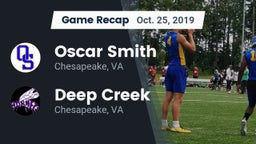 Recap: Oscar Smith  vs. Deep Creek  2019