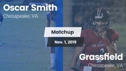 Matchup: Smith vs. Grassfield  2019