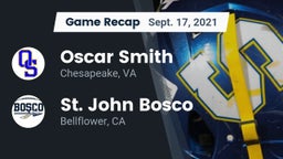 Recap: Oscar Smith  vs. St. John Bosco  2021