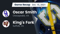 Recap: Oscar Smith  vs. King's Fork  2021