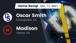 Recap: Oscar Smith  vs. Madison  2021