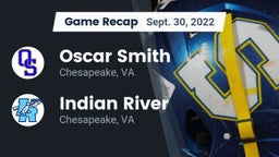 Recap: Oscar Smith  vs. Indian River  2022