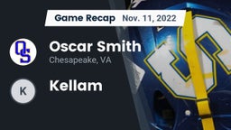 Recap: Oscar Smith  vs. Kellam  2022