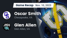 Recap: Oscar Smith  vs. Glen Allen  2023